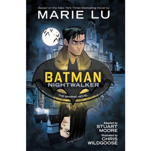 Batman: Nightwalker (the Graphic Novel) - by  Marie Lu (Paperback) - 1 of 1