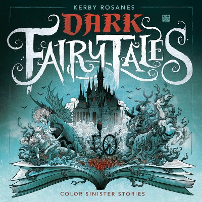 Dark Fairy Tales - by Kerby Rosanes (Paperback)