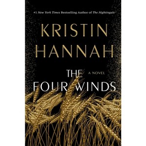 The Four Winds - by Kristin Hannah - 1 of 1