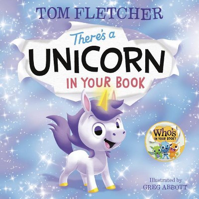 There's a Unicorn in Your Book - (Who's in Your Book?) by Tom Fletcher