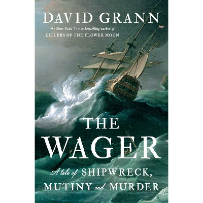 The Wager - by David Grann