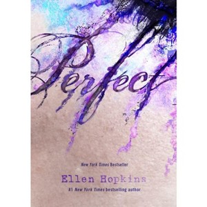 Perfect - by  Ellen Hopkins (Paperback) - 1 of 1