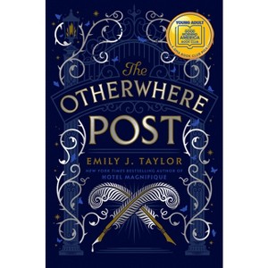 The Otherwhere Post (a Good Morning America YA Book Club Pick) - by  Emily J Taylor (Hardcover) - 1 of 1