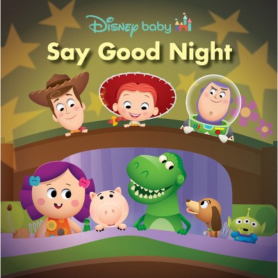 Disney Baby: Say Good Night - by  Sheila Sweeny Higginson (Board Book)