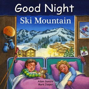 Good Night Ski Mountain - (Good Night Our World) by  Adam Gamble & Mark Jasper (Board Book) - 1 of 1