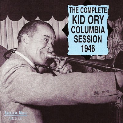 Kid Ory - Complete Columbia Session 1946 (CD)