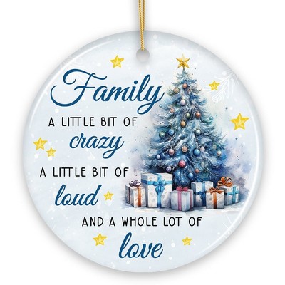 Amusing Family Quote Ornament, Charming Blue Christmas Appreciation Gift and Tree Decor| OrnamentallyYou