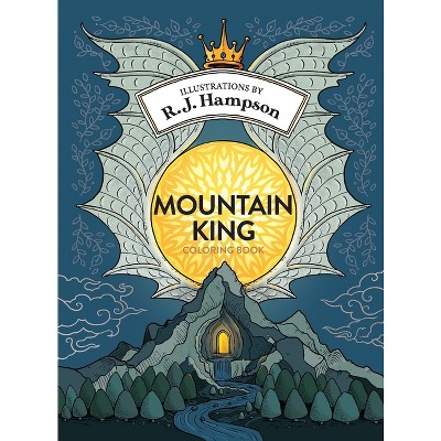 Mountain King Coloring Book - by  R J Hampson (Hardcover)